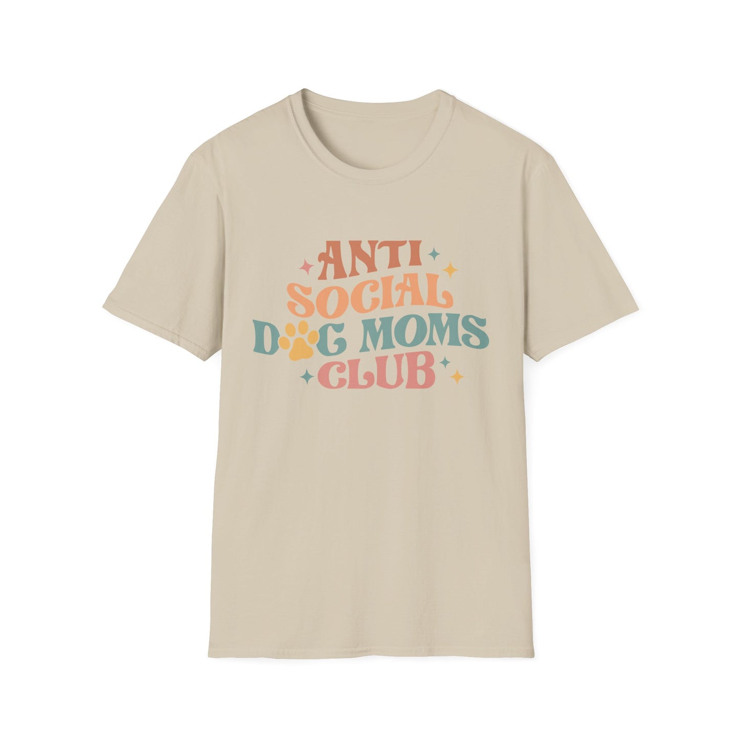 Anti Social Dog Moms Club Tee