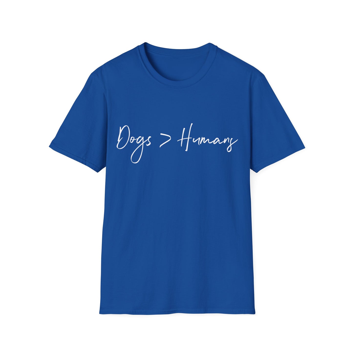 Dogs > Humans Tee