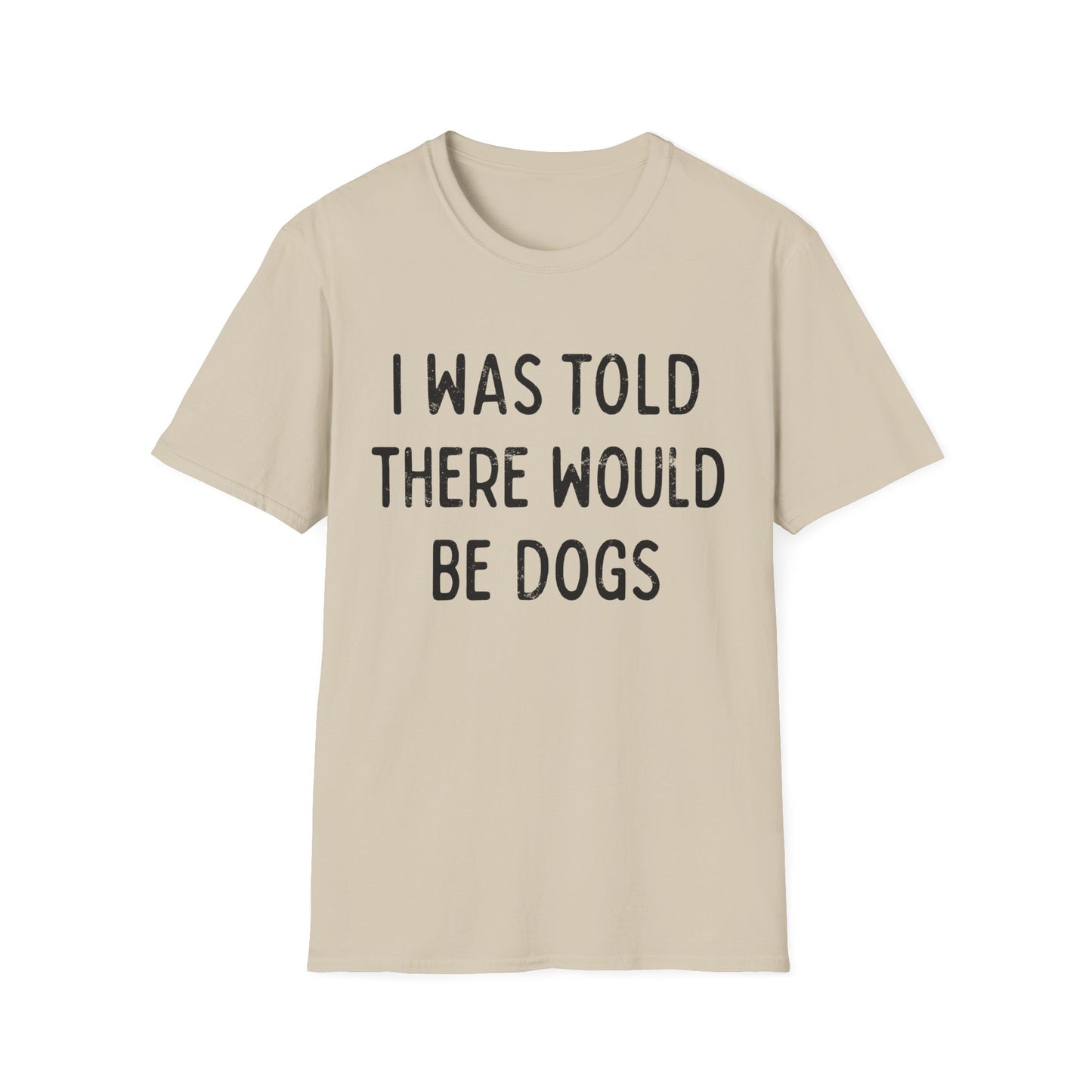 Where Are The Dogs? Tee