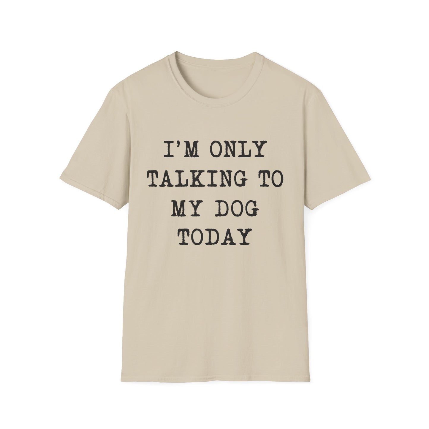 Dog Talk Only Tee