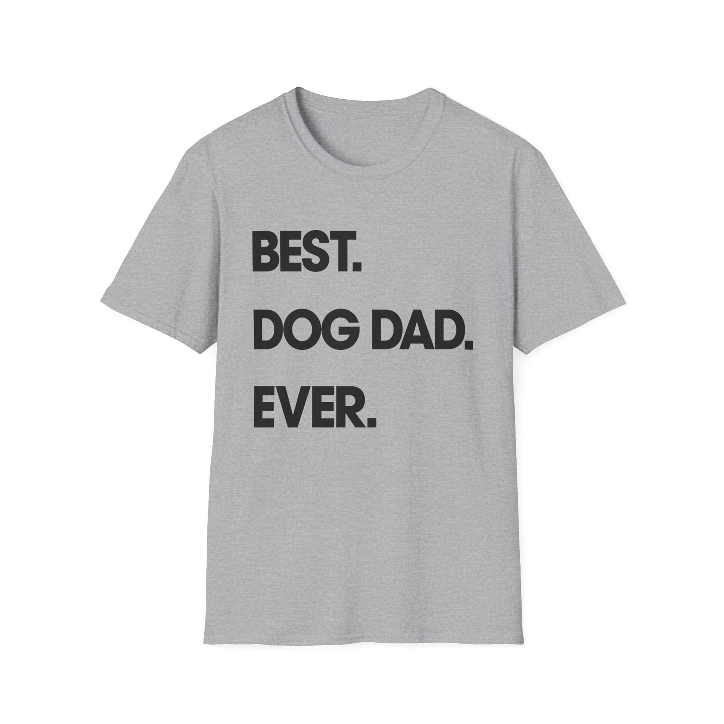 Best. Dog Dad. Ever. Tee