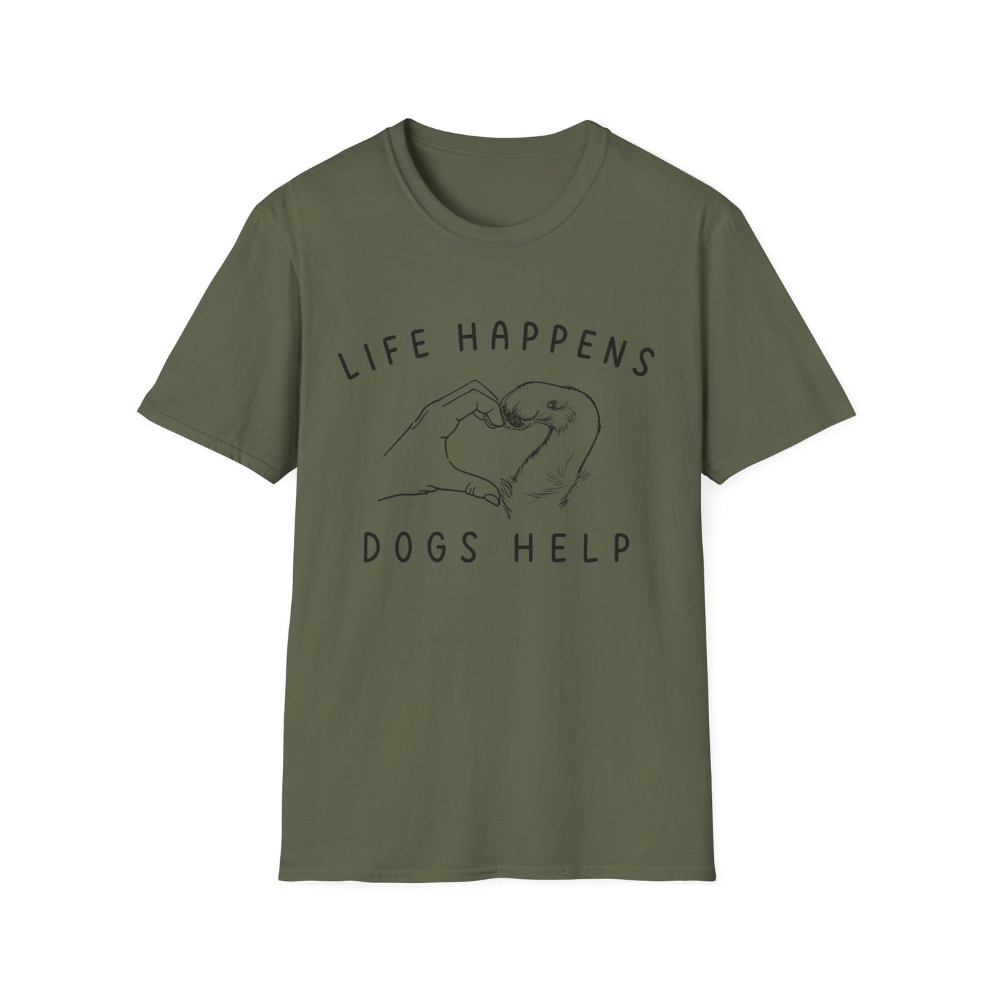 Life Happens, Dogs Help Tee