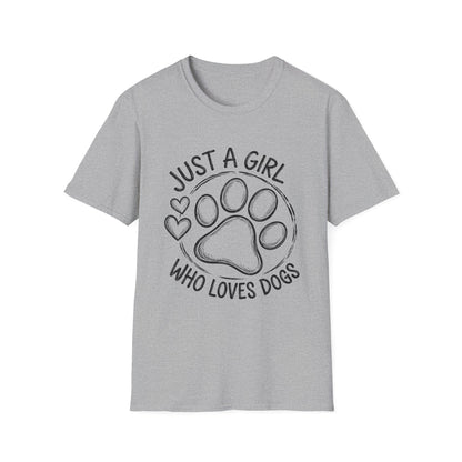 Just a Girl Who Loves Dogs Tee