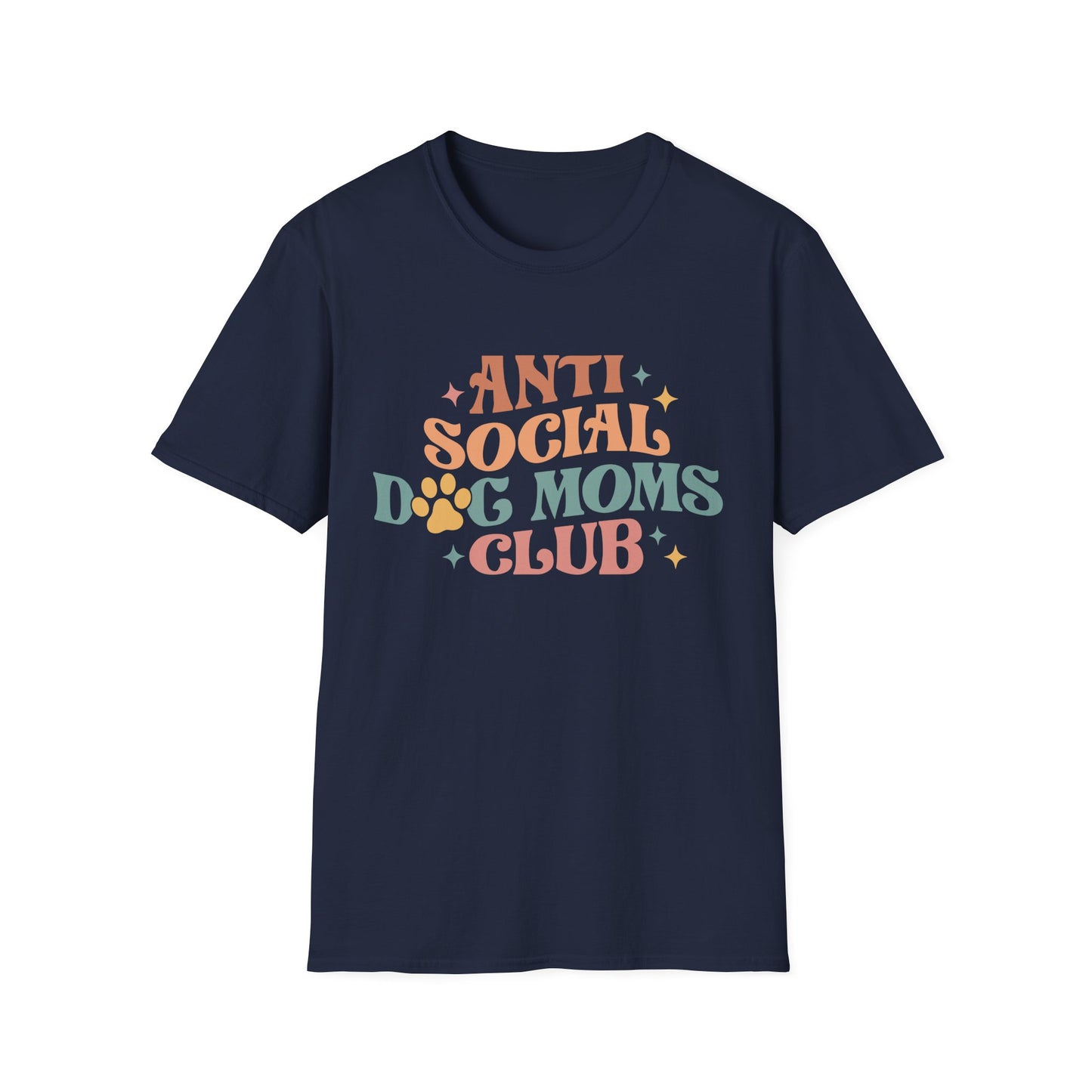 Anti Social Dog Moms Club Tee