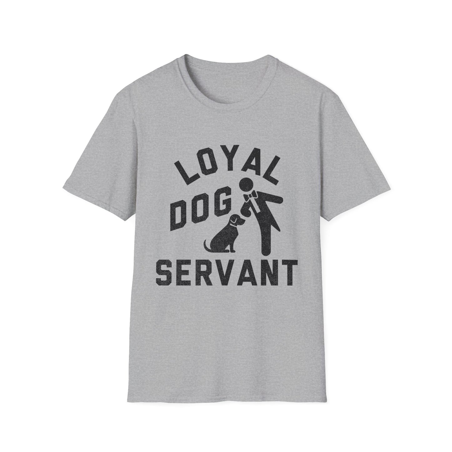Loyal Dog Servant Tee
