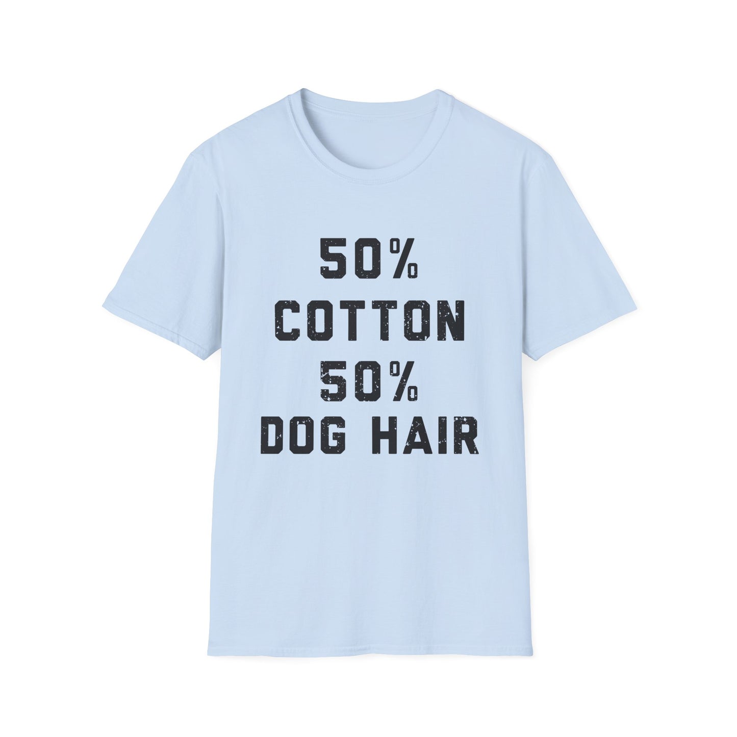 50% Cotton 50% Dog Hair Tee