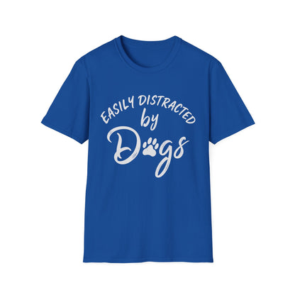 Easily Distracted by Dogs Tee