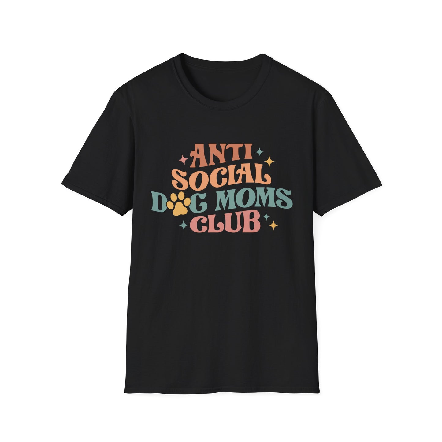 Anti Social Dog Moms Club Tee