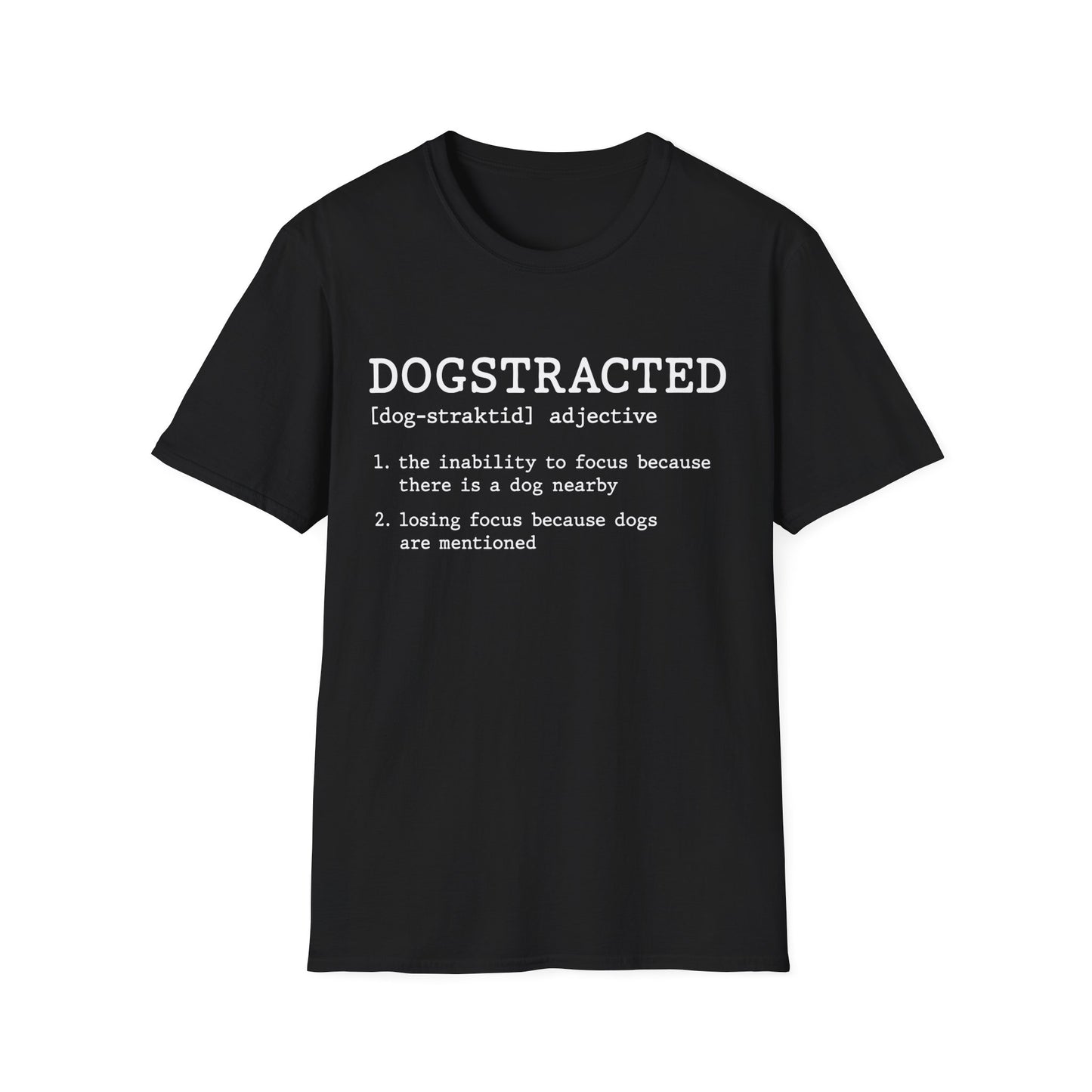 Dogstracted Tee