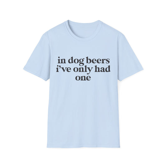 One Dog Beer Tee
