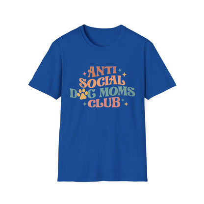 Anti Social Dog Moms Club Tee
